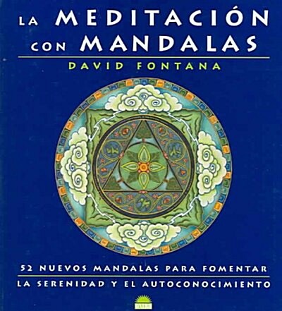 La Meditacion con Mandalas / Meditating With Mandalas (Hardcover, Translation)