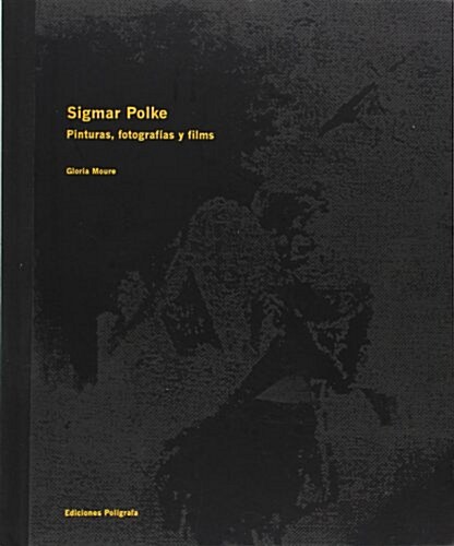 Sigmar Polke (Hardcover)