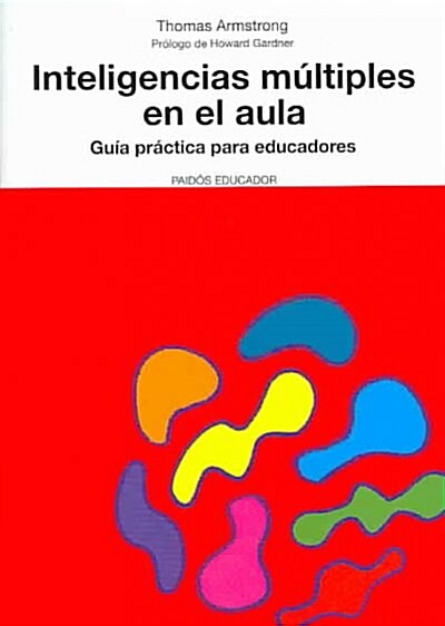 Inteligencias Multiples En El Aula / Multiple Intelligences in the Classroom (Paperback, Translation)