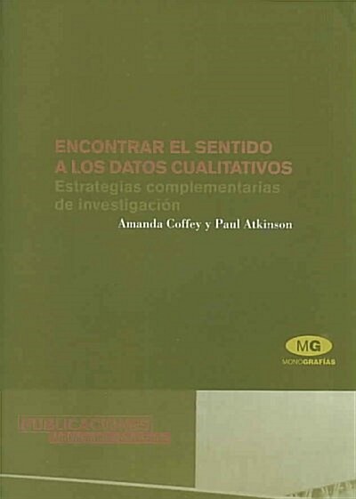 Encontrar El Sentido a Los Datos Cualitativos/ Making Sense of Qualitative Data (Paperback, Translation)