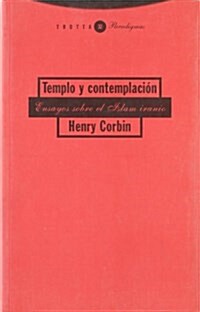 Templo y contemplacion/ Temple and Contemplation (Paperback)