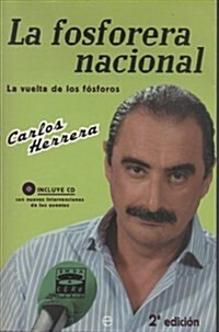 Fosforera nacional/ National Lighter (Paperback, Compact Disc, 3rd)