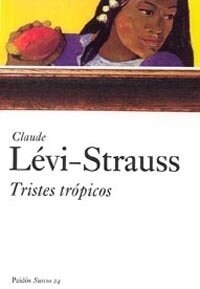 Tristes tropicos/ The Sad Tropics (Paperback, Translation)