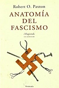 Anatomia del fascismo/ Anatomy of Fascism (Paperback)