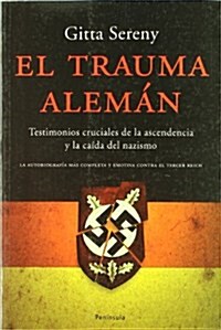 El trauma Aleman/ The German Trauma (Paperback)