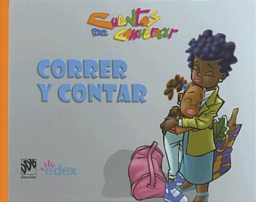 Correr Y Contar/ Run and Tell (Hardcover)