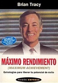 Maximo rendimiento/ Maximum Surrender (Paperback)