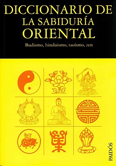 Diccionario de la sabidur? oriental / Dictionary of the Oriental Wisdom (Paperback)