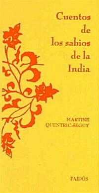 Cuentos de los sabios de la India/ Stories of Indias Wise People (Hardcover, Translation)