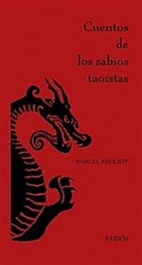 Cuentos de los sabios taoistas/ Stories of the Wise of Taoism (Hardcover, Translation)