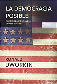 La democracia posible/ Is Democracy Possible Here? (Paperback, Translation)