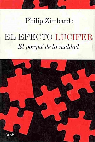 El efecto Lucifer/ The Lucifer Effect (Hardcover)