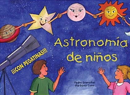 Astronomia de ninos/ Childrens Astronomy (Paperback)