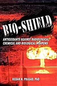 Bio-shield (Hardcover)