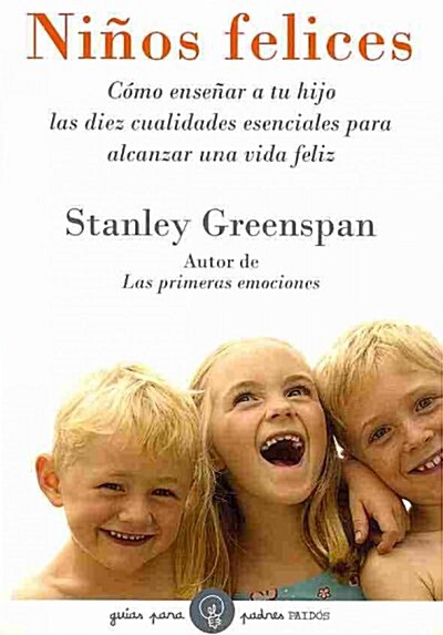 Ninos felices/ Great Kids (Paperback, Translation)