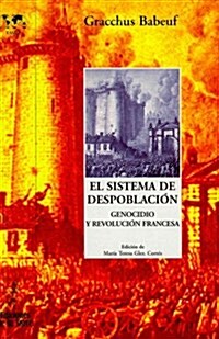 El sistema de despoblacion / Depopulation System (Paperback)