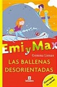 Las ballenas desorientadas / Disoriented Whales (Hardcover)