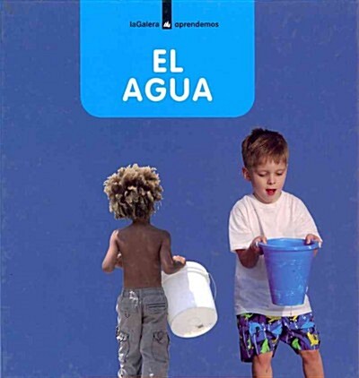 El agua/ The Water (Hardcover)