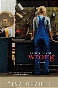 A Few Kinds of Wrong (Paperback)