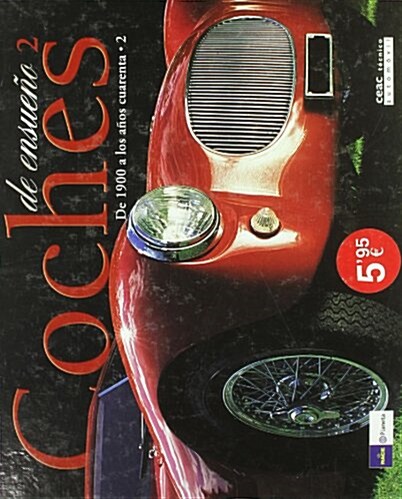 Coches de ensueno (Paperback, 2nd)