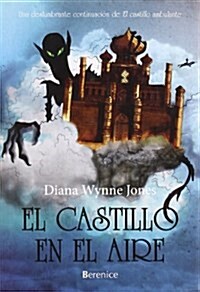 El castillo en el aire/ Castle in the Air (Paperback)