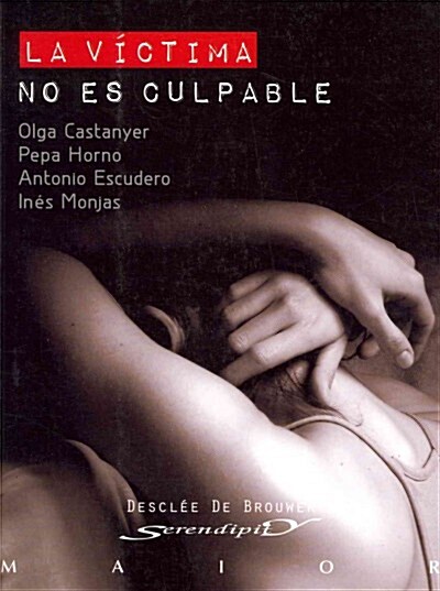 La victima no es culpable / The Victim is not Guilty (Paperback)