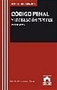 Codigo penal y legislacion especial/ Criminal Code and Special Legislation (Paperback)