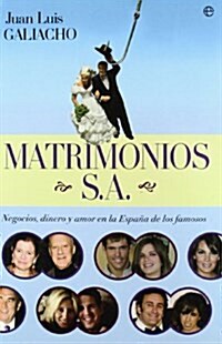 Matrimonio S.A./ Wedding Public Limited Company (Paperback)