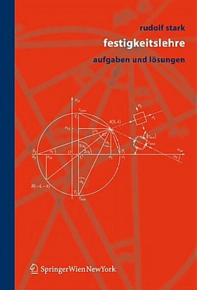 Festigkeitslehre: Aufgaben Und L?ungen (Hardcover, 2006)