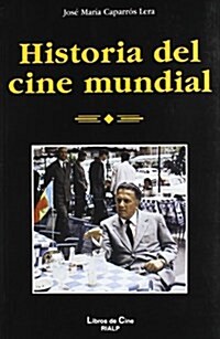 Historia del cine mundial/ History of World Film (Paperback)