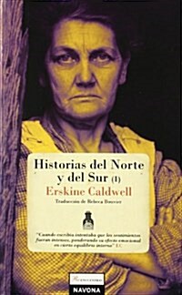 Historias del norte y del sur/ Stories from North and South (Paperback)