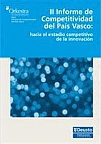 Segundo Informe de Competitividad del Pais Vasco/ Second Report of Competitiveness the Basque Country (Paperback)