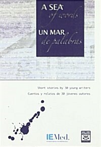 Un mar de palabras/ A Sea of Words (Paperback)