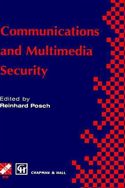 Communications and Multimedia Security (Hardcover, 1995 ed.)