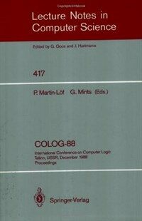 COLOG-88 : International Conference on Computer Logic Tallinn, USSR, December 12-16, 1988 : proceedings