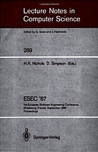 Esec 87: 1st European Software Engineering Conference Strasbourg, France, September 9-11, 1987. Proceedings (Paperback, 1987)