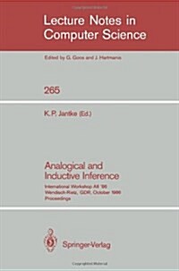 Analogical and Inductive Inference: International Workshop Aii86 Wendisch-Rietz, Gdr, October 6-10, 1986, Proceedings (Paperback, 1987)