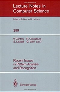 Recent Issues in Pattern Analysis and Recognition (Paperback)