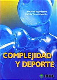 Complejidad y deporte / Complexity and sport (Paperback)
