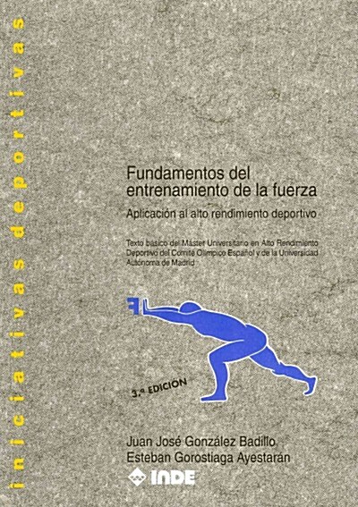 Fundamentos del entrenamiento de la fuerza / Essentials of Strength Training (Paperback)