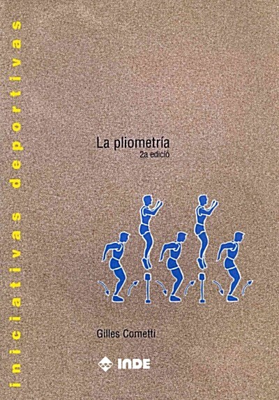 La pliometr? / The plyometrics (Paperback)
