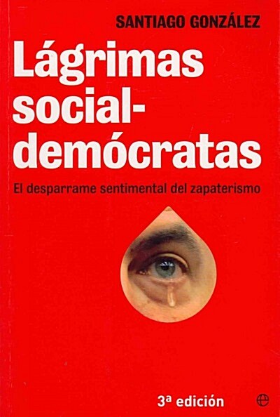 Lagrimas socialdemocratas / Social Democrats Tears (Paperback)