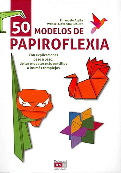 50 modelos de papiroflexia / 50 Origami Models (Paperback)