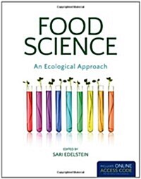 Food Science, an Ecological Approach (Hardcover)