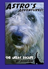 Astros Adventures. the Great Escape (Paperback)