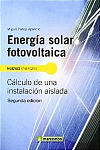 Energia solar fotovoltaica / Photovoltaic Solar Energy (Paperback)