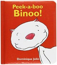 Peek-a-boo Binoo! (Board Book)