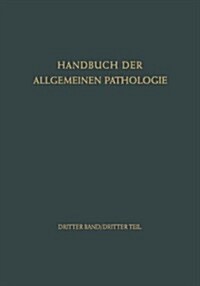 Die Organe: Die Organstruktur ALS Grundlage Der Organleistung Und Organerkrankung II (Paperback, Softcover Repri)