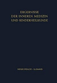 Ergebnisse Der Inneren Medizin Und Kinderheilkunde (Paperback)