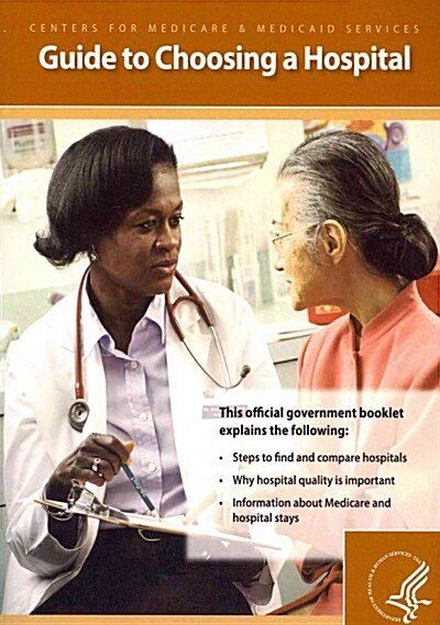 Guide to Choosing a Hospital (Paperback, 1st)